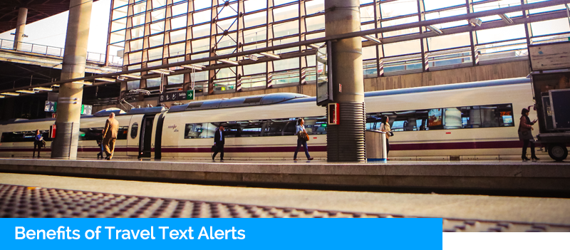 Benefits to Travel Text Alerts