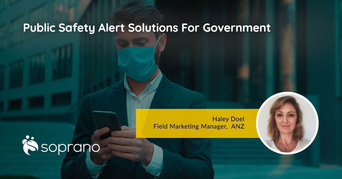 Public Safety Alert Solutions for Government Soprano